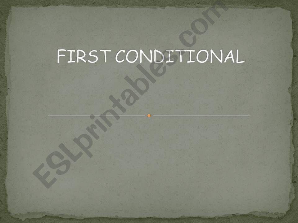 first conditional powerpoint