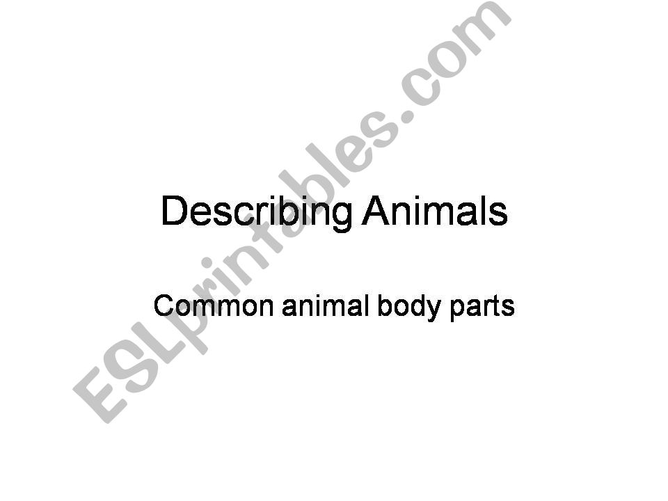 Describing animals - common animal parts