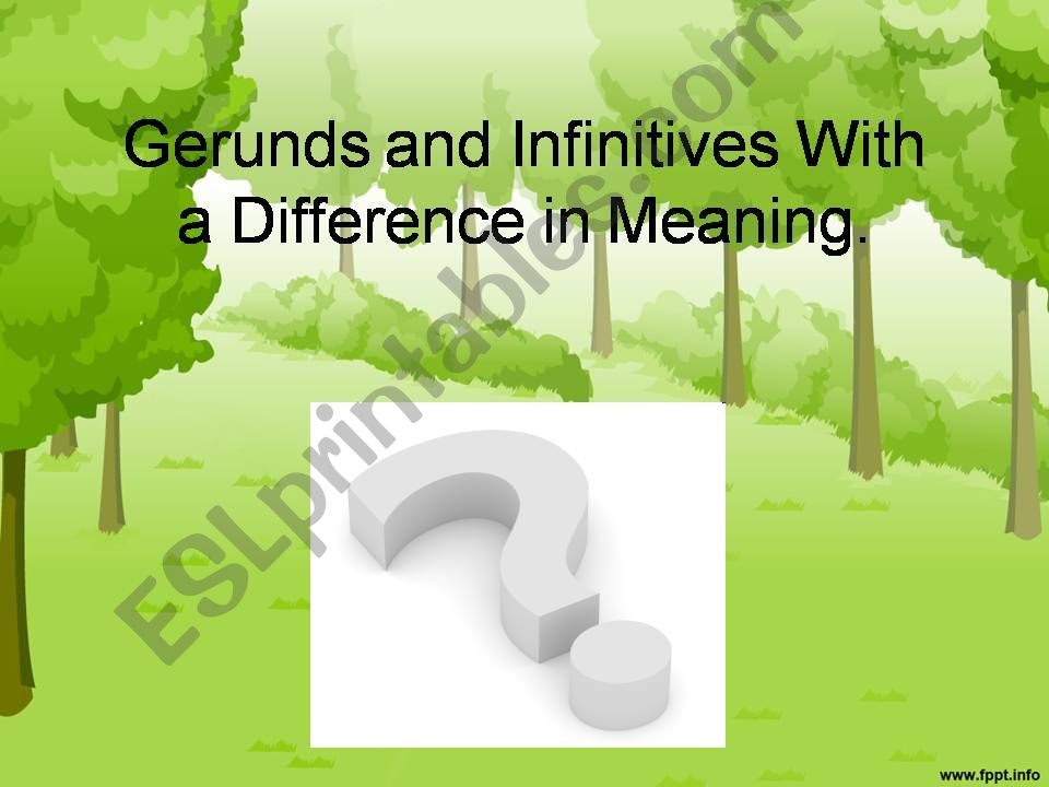 Verbs used before infinitives and gerunds with a difference in meaning.