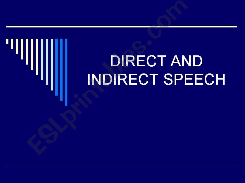 DIRECT AND INDIRECT SPEECH powerpoint