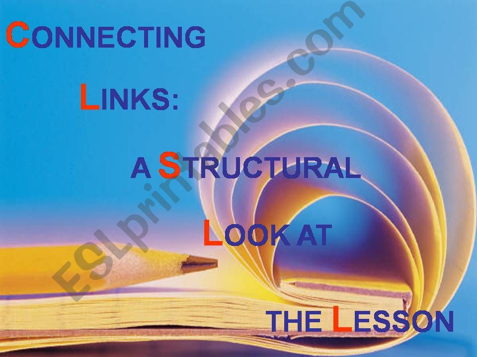 LESSON STAGES and LESSON LINKS  
