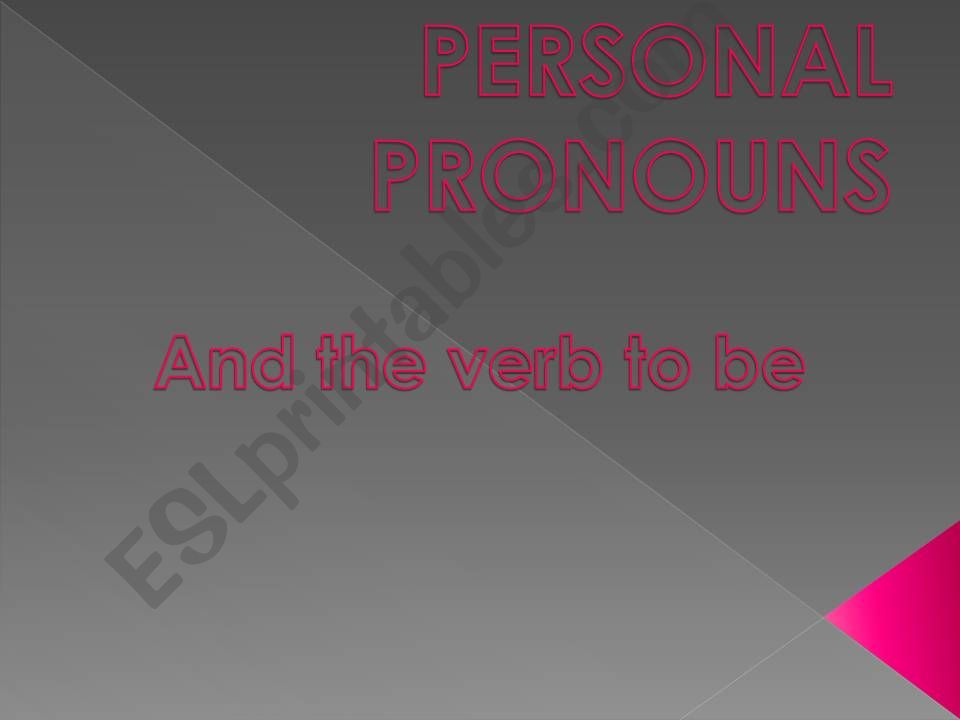 Personal Pronouns and Possessive Adjectives
