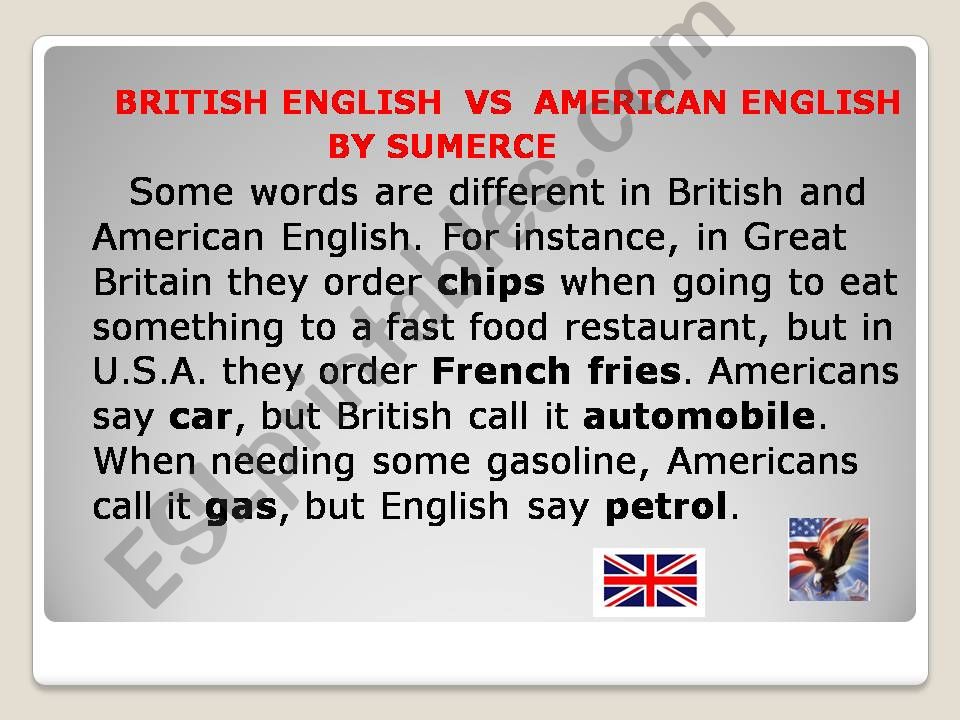 BRTISH ENGLISH AMERICAN ENGLISH