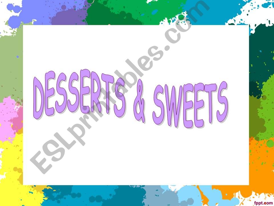 DESSERTS powerpoint