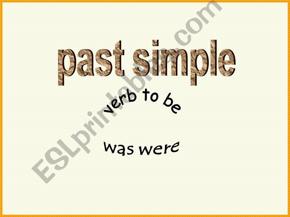 Simple Past - Verb To be powerpoint