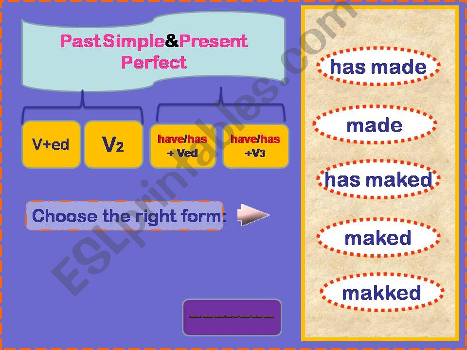 Game Past Simple or Present Perfect+animated pictures