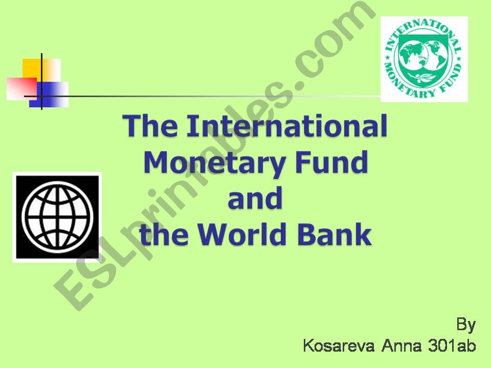 IMF and World Bank  powerpoint