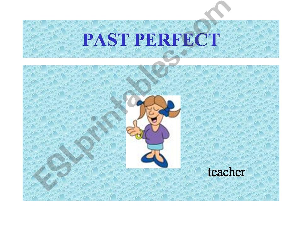 Past Perfect powerpoint