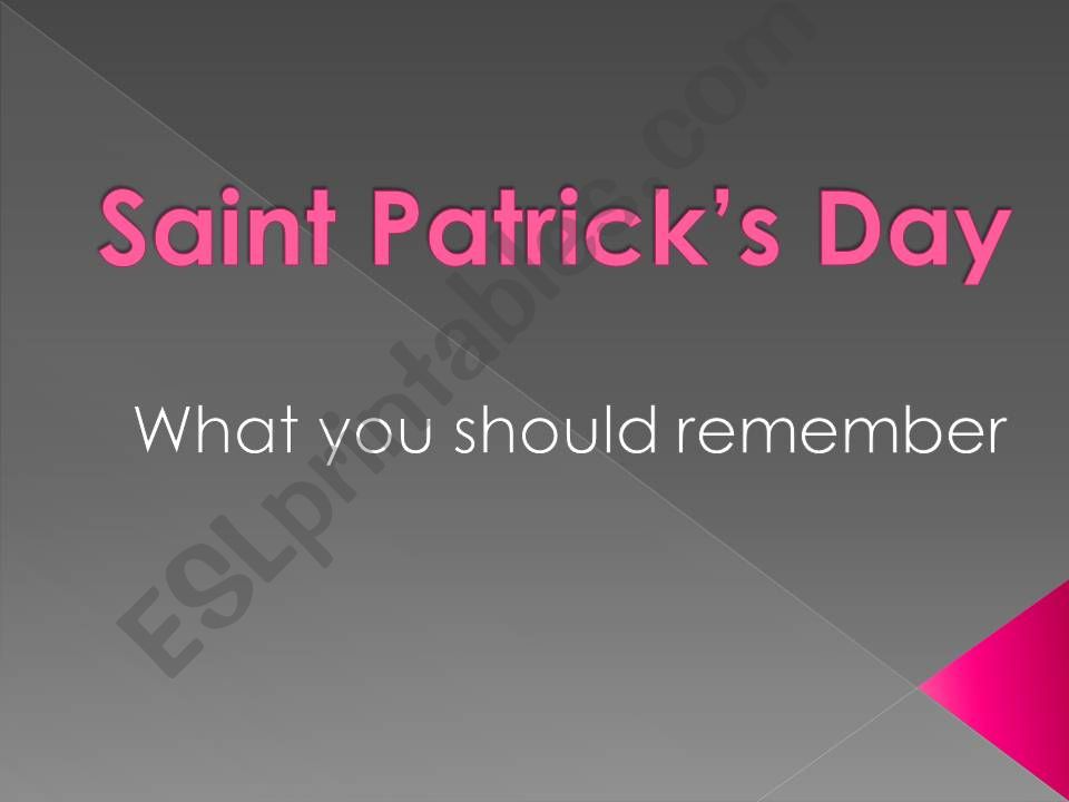 What you should remember - St Paddys Day