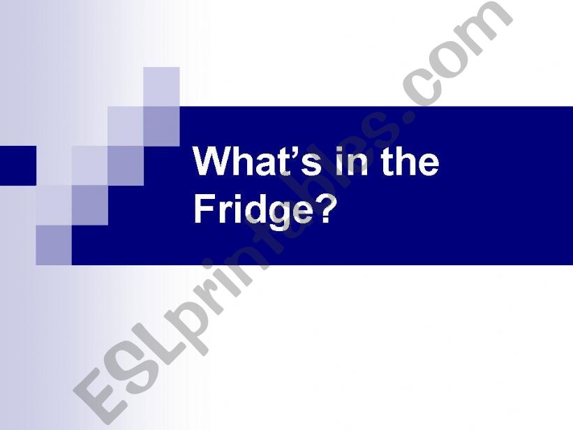Whats in the fridge? powerpoint