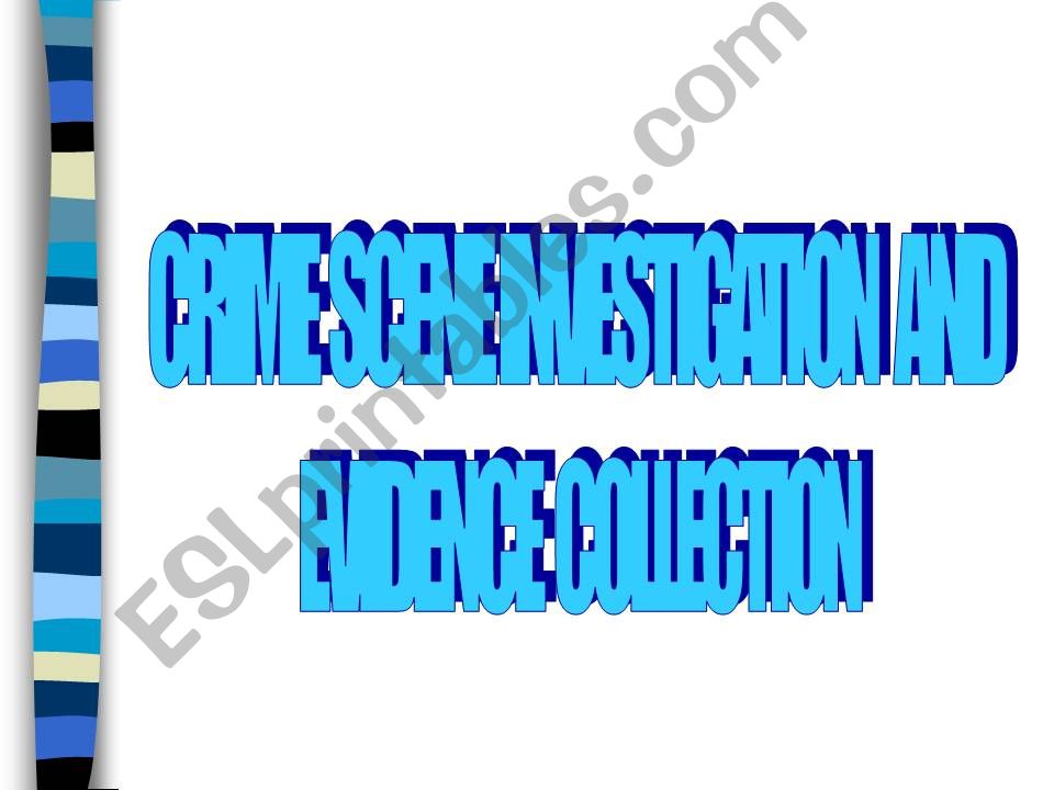 Real life CSI´s PowerPoint powerpoint
