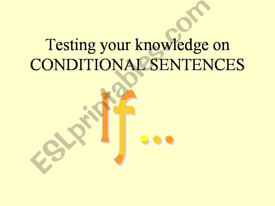 Checking your conditionals powerpoint