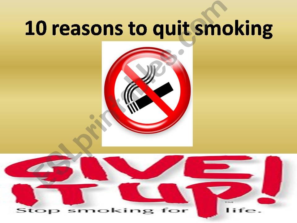 10 reasons to quit smoking powerpoint