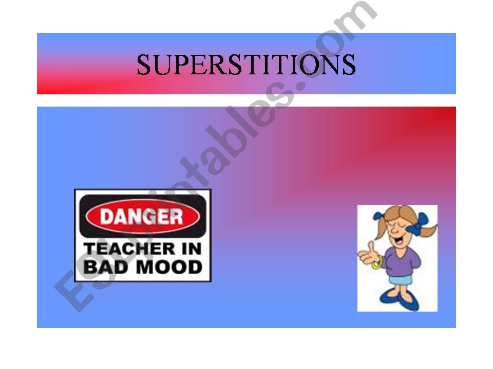 SUPERSTITIONS powerpoint