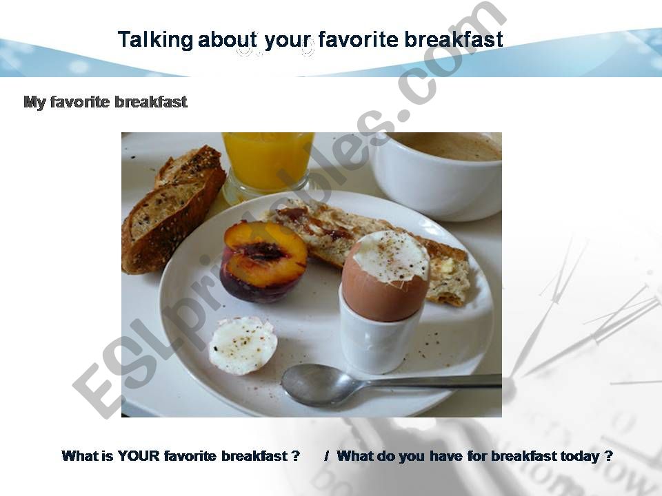 Talking about your favorite breakfast