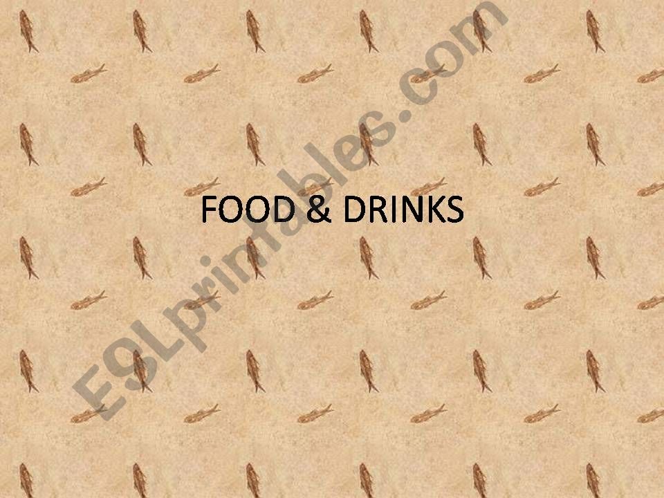 Food and drink powerpoint