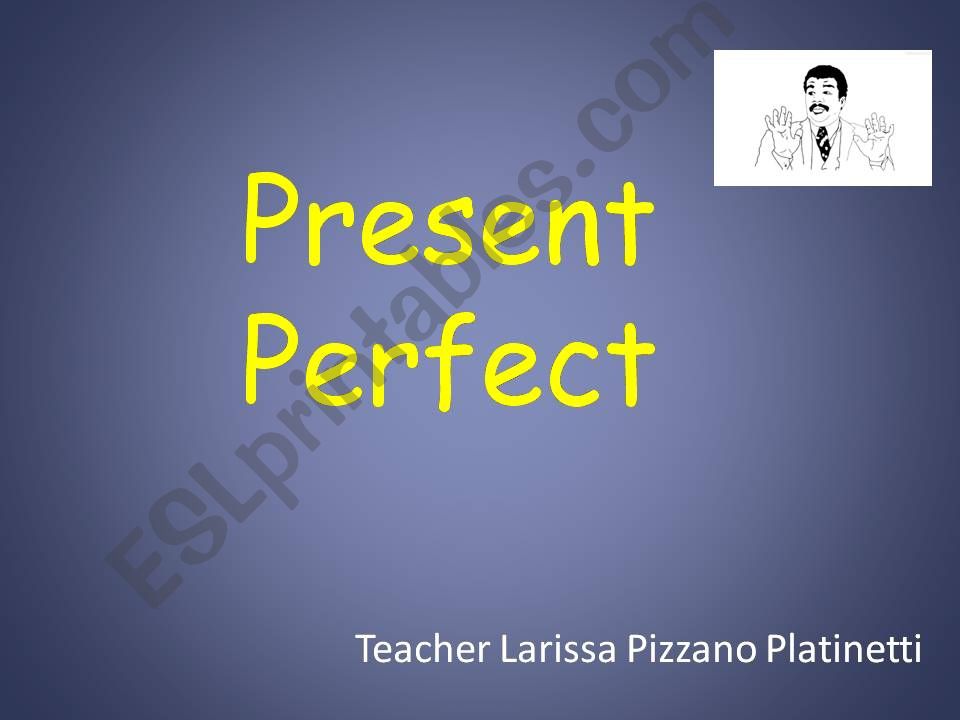 present perfect powerpoint