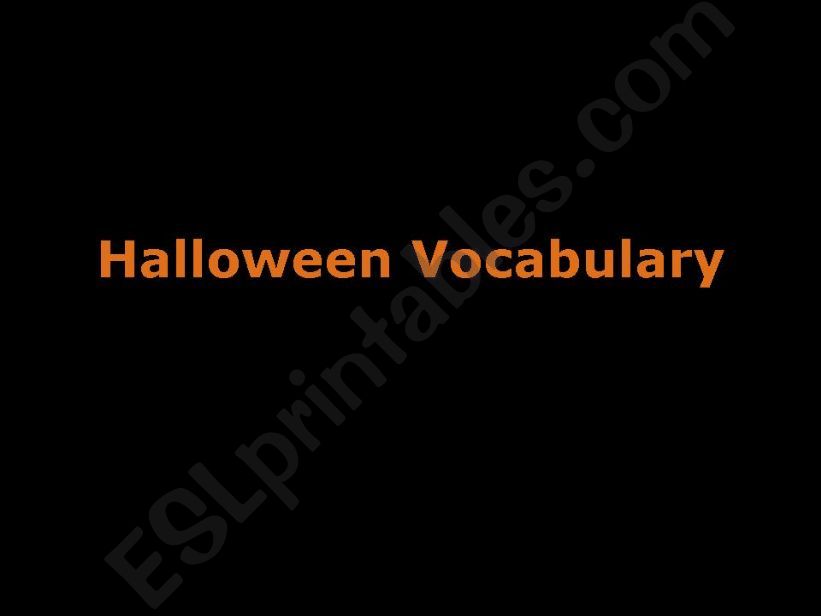 Halloween vocabulary powerpoint