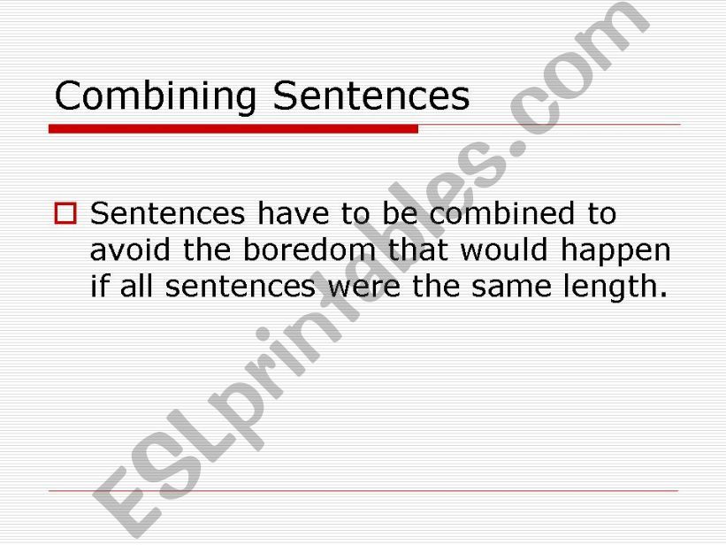 Complete Sentences - Combining Sentences 