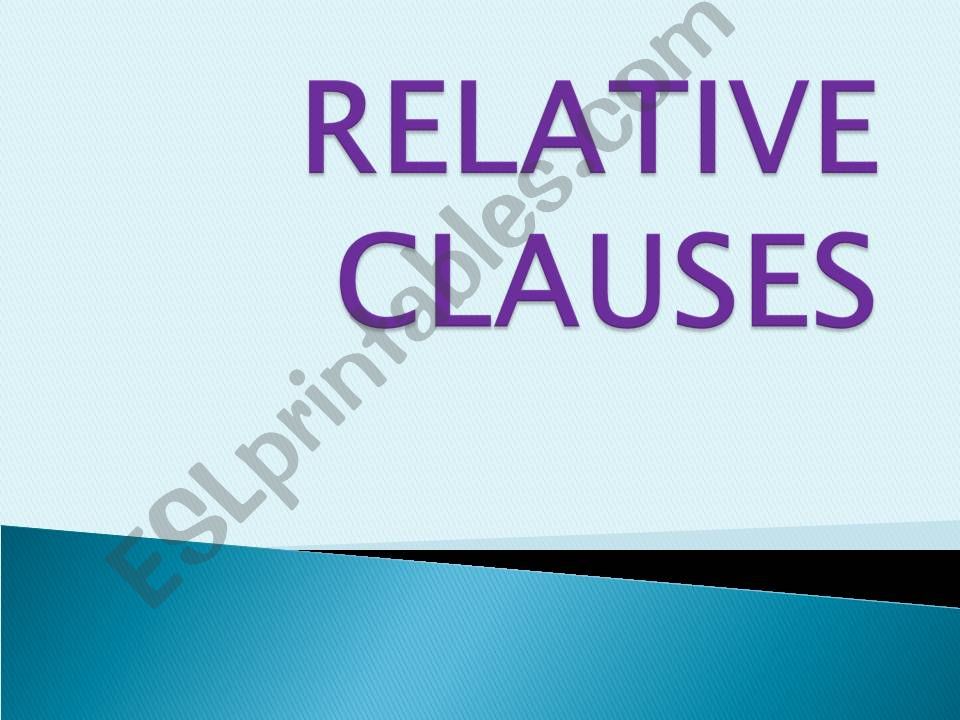 RELATIVE CLAUSES powerpoint