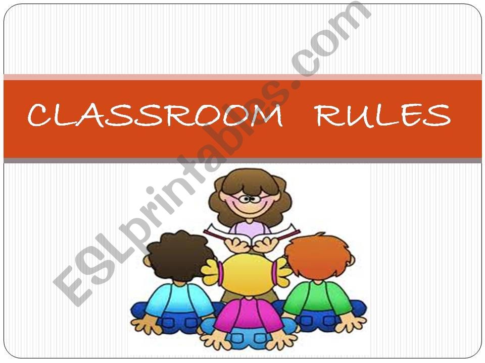 CLASSROOM RULES powerpoint