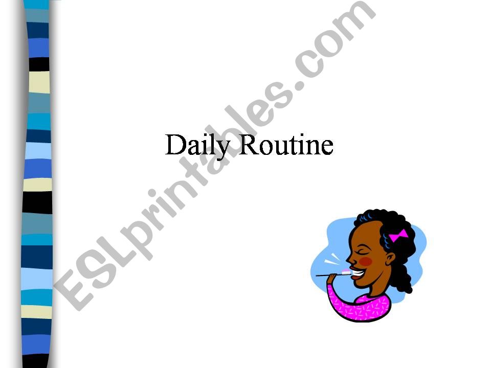 daily routines + present simple