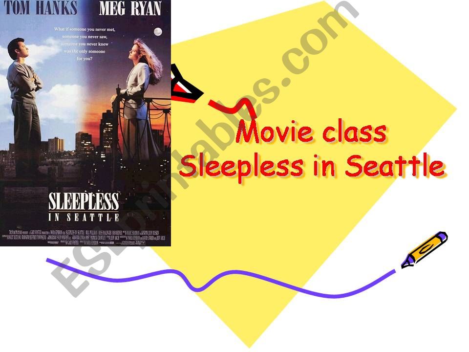 Sleepless in Seattle powerpoint