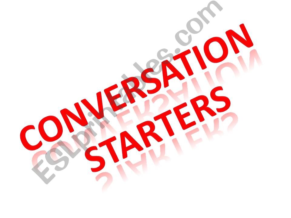 Conversation starters powerpoint