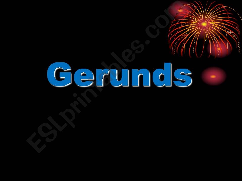 Gerunds powerpoint