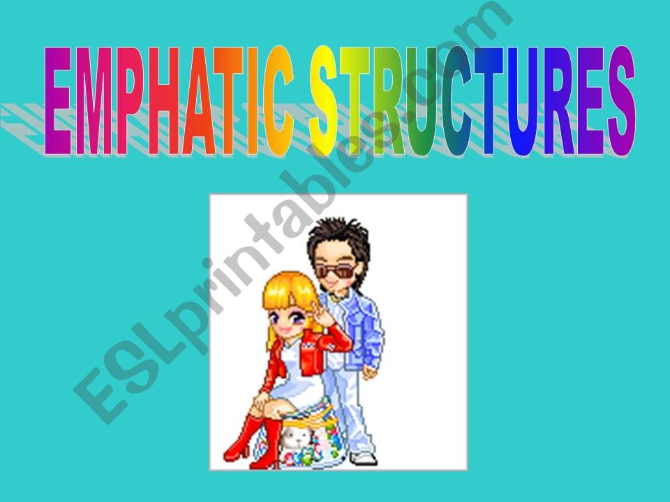 EMPHATIC STRUCTURE - WORD ORDER
