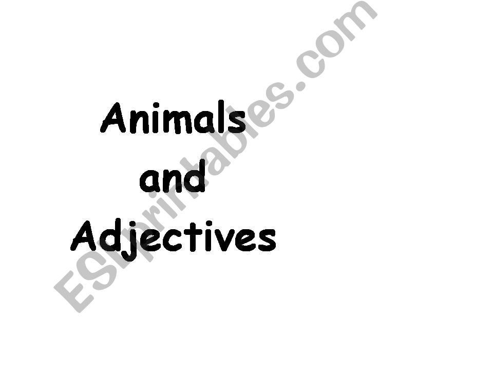 Animals and adjectives powerpoint