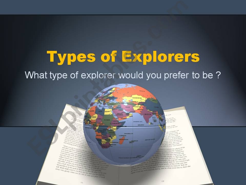 types of explorers 1 powerpoint