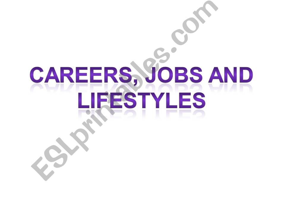 Careers and Jobs. powerpoint