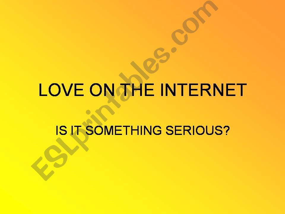 Love on the internet powerpoint