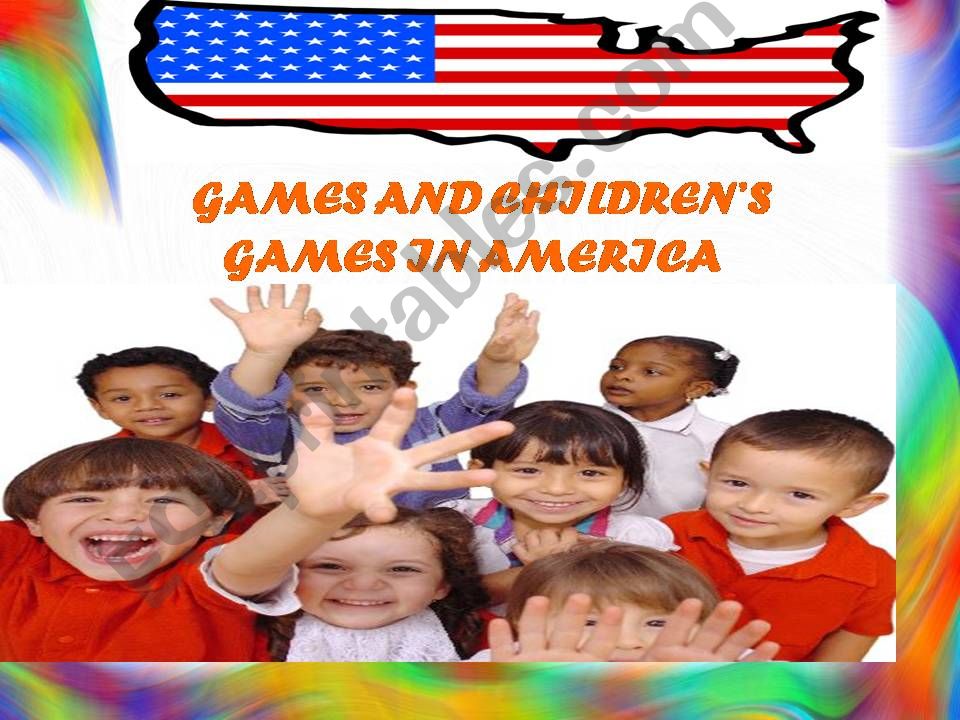 Games and Childrens Games in USA