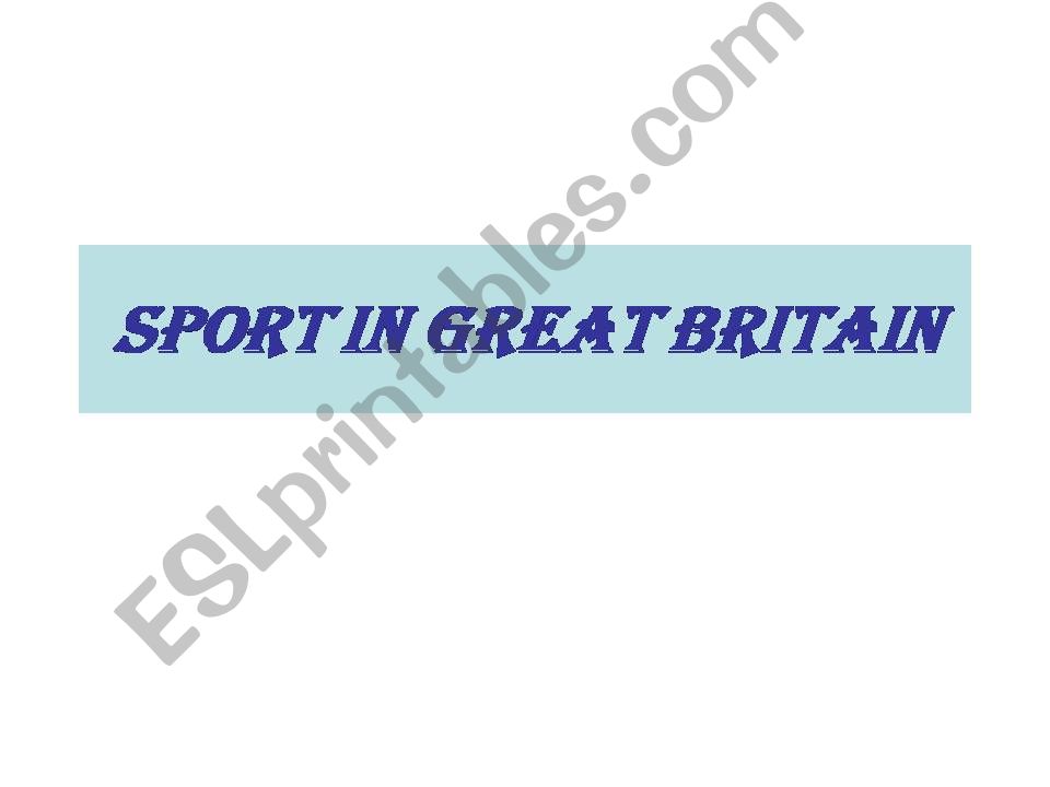 Sports in Great Britain. powerpoint