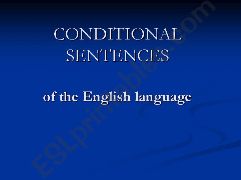 Conditional Sentences of the English language