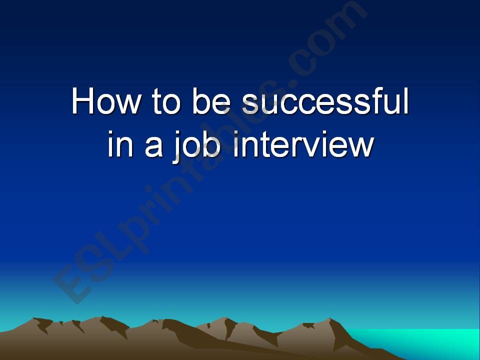 Job interview powerpoint