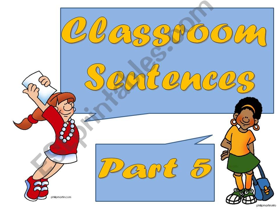 Classroom Sentences Part 5 powerpoint