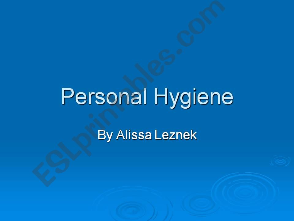 Personal Hygiene powerpoint