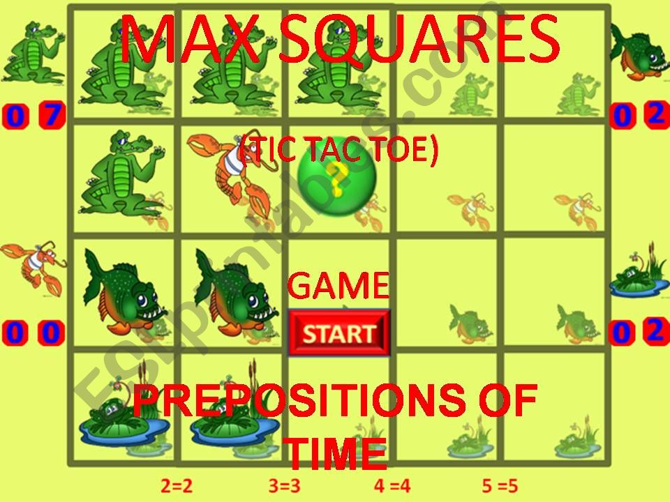 Prepositions of Time MAX SQUARES GAME