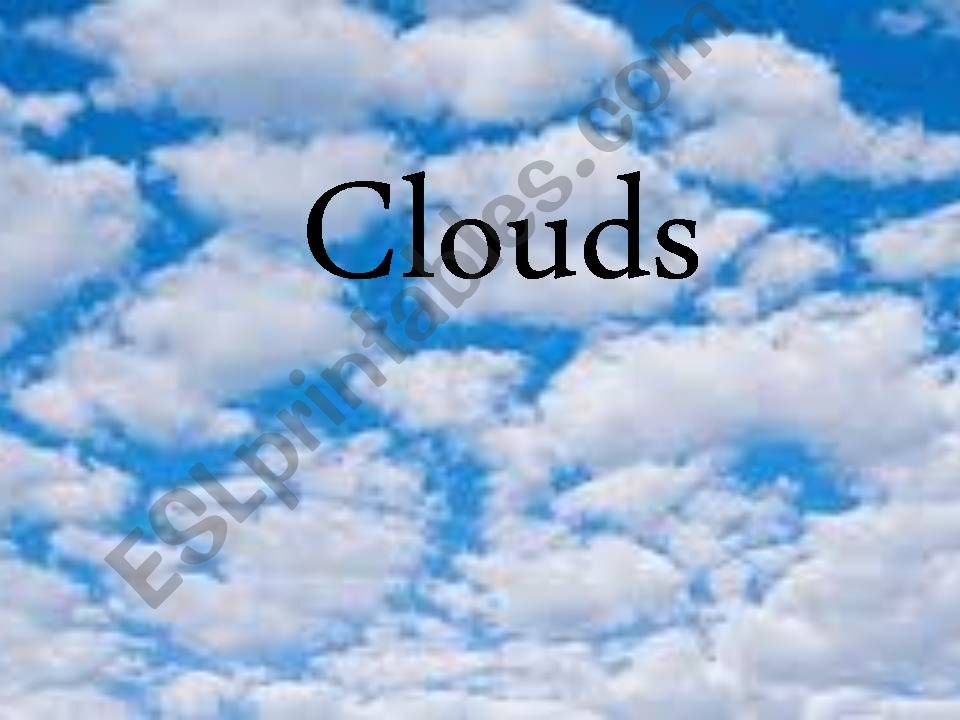 esl english powerpoints types of clouds types of clouds powerpoint