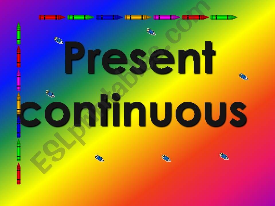  the present continuous powerpoint