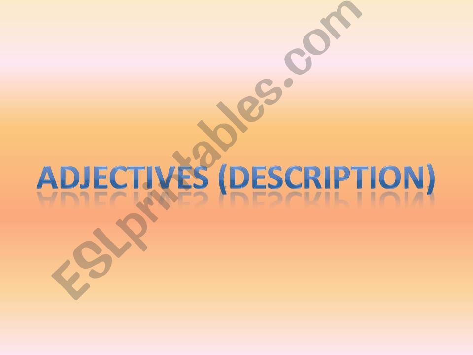 Adjectives (Description) powerpoint