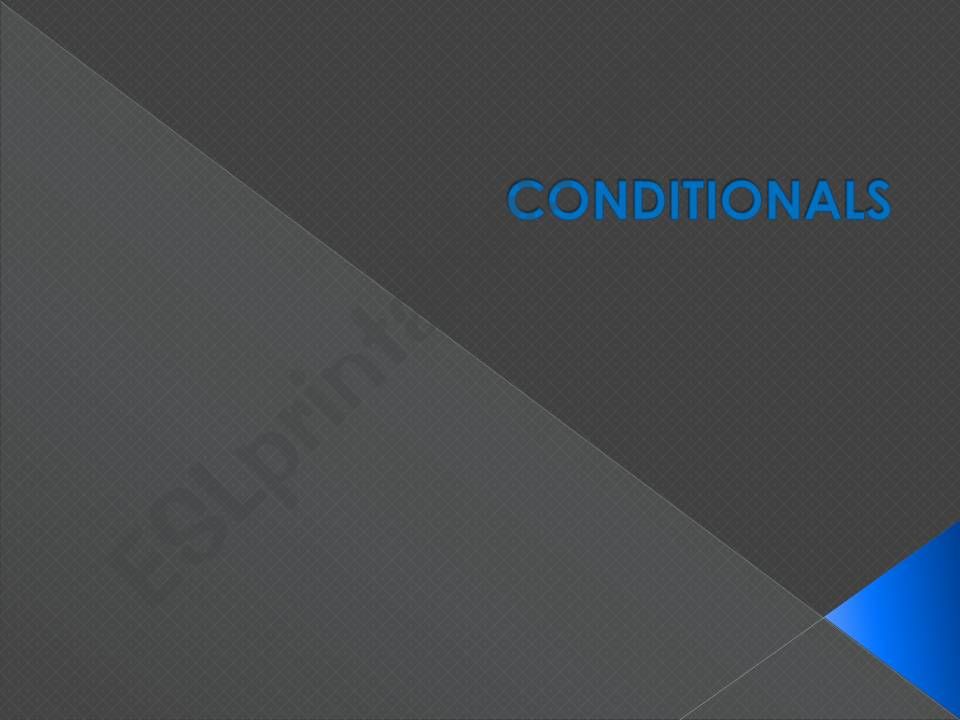 Conditionals powerpoint