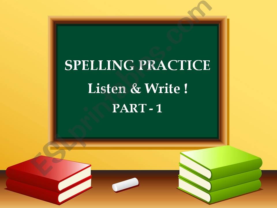 SPELLING - Practice - Part 1 - with SOUND