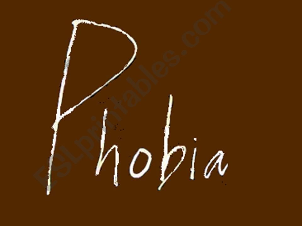 Phobias powerpoint