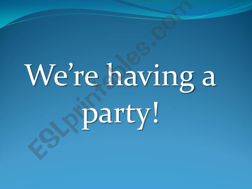 Party vocabulary powerpoint