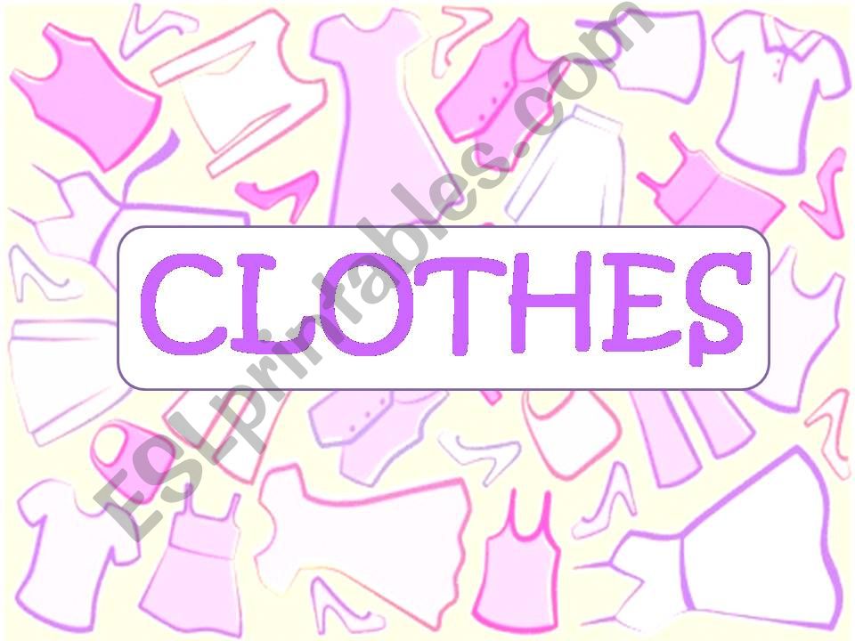 Clothes powerpoint