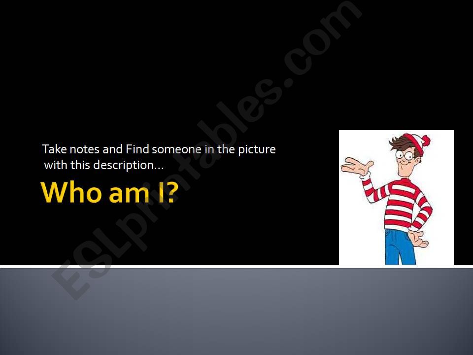 Who am I? powerpoint